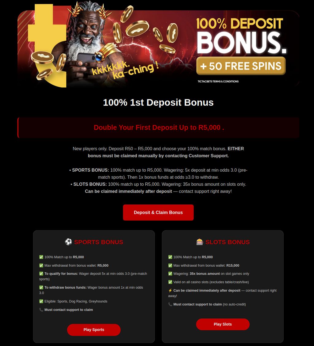 Tic Tac Bets first deposit bonus page — 100% match up to R5,000 plus 50 free spins